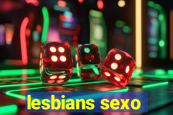 lesbians sexo